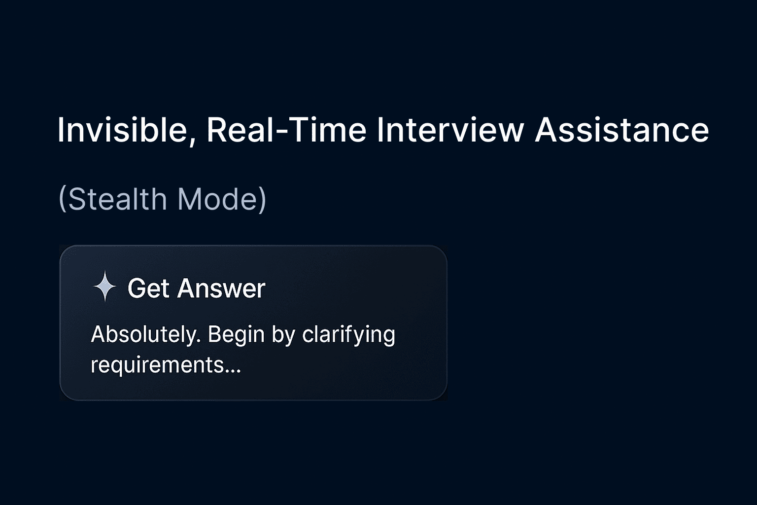Get discreet AI guidance during live coding interviews — completely invisible to screen sharing or recordings.